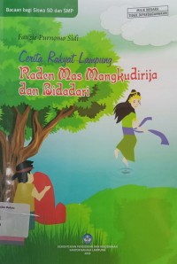 Cerita rakyat Lampung: Raden Mas Mangkudirija dan Bidadari