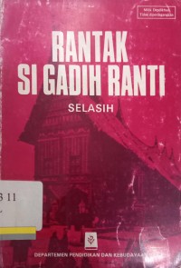 Rantak si gadih ranti