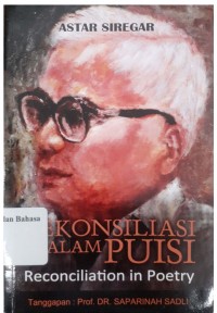 Rekonsiliasi dalam puisi: reconciliation in poetry