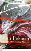 Roh pekasih mantra puisi talang mamak