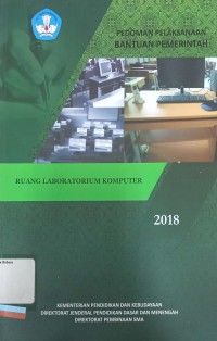 Pedoman pelaksanaan bantuan pemerintah Ruang laboratorium komputer