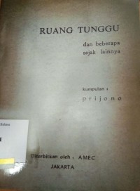 Ruang tunggu, dan beberapa sajak lainnya