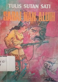 Sabai nan aluih : Drama