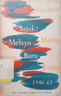 Sajak-Sajak Melayu Baru =  Modern Malay Verse