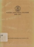 Sastra jawa masa transisi 1840--1917