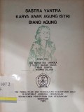 Sastra yantra karya Anak Agung Istri Biang Agung