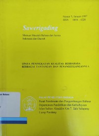 Sawerigading: Memuat Masalah Bahasa dan Sastra Indonesia dan Daerah Nomor 5, Januari 1997