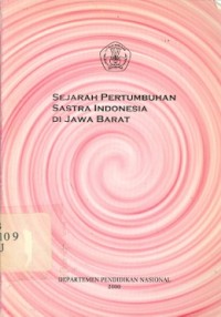 Sejarah pertumbuhan sastra Indonesia di Jawa Barat