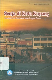 Senja di kota Kupang : Antologi puisi sastrawan Nusa Tenggara Timur