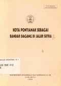 Kota Pontianak Sebagai Bandar Dagang di Jalur Sutra