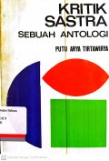 Kritik sastra: Sebuah antologi