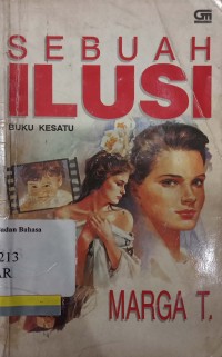 Sebuah Ilusi: Buku Kesatu