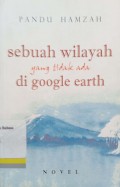 Sebuah wilayah yang tidak ada di google earth