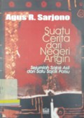 Suatu Cerita dari Negeri Angin: Sejumlah Sajak Asli dan Satu Sajak Palsu