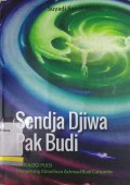 Sendja djiwa Pak Budi: antologi puisi mengenang almarhum Achmad Budi Cahyanto