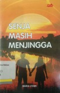 Senja masih menjingga