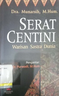 Serat Centini: Warisan Sastra Dunia