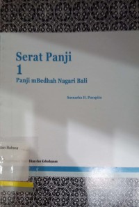 Serat panji 1: Panji mBedhah nagari Bali