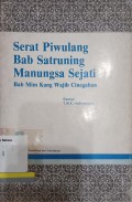 Serat piwulang bab satruning manungsa sejati: Bab mim kang wajib cinegahan