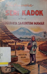 Seri kadok atau (gugor-nya sa-kuntum mawar)