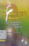 Serumpun sajak Melayu: esai-esai kontekstual tentang penyair Indonesia-Malaysia