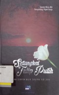 Setangkai tulip putih: kumpulan cerpen bilik sastra VOI 2015