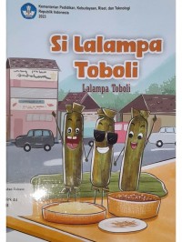 Si Lalampa Tobali=Lalampa Tobali (Cerita anak dwibahasa Sulawesi Tengah)