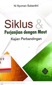 Siklus & perjanjian dengan maut : Kajian perbandingan