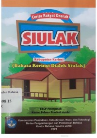 Cerita rakyat daerah Siulak: Kabupaten Kerinci