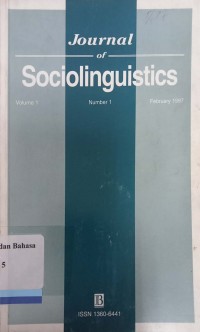 Journal of Sociolinguistics Volume 1, Number 1, February 1997