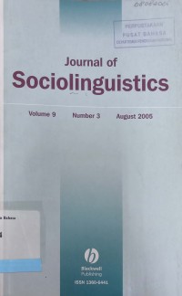 Journal of Sociolinguistics vol.9 no.3 August 2005