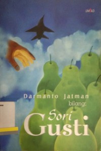 Darmanto Jatman bilang sori gusti