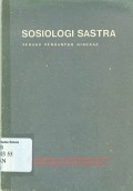 Sosiologi sastra: sebuah pengantar ringkas