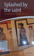 Splashed by the saint: Ritual reading and Islamic sanctity in West Java