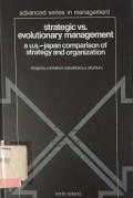 Strategic vs. evolutionary management