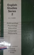 English studies series 2: Anthropology, psychology, education, language, and philosophy