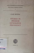 Studies in Swedish generative phonology