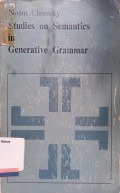 Studies on Semantics in Generative Grammar