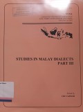 Studies in Malay Dialects Part III Volume 5, 2002