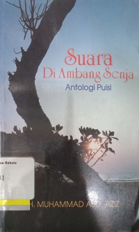 Suara Di Ambang Senja