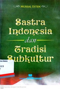 Sastra Indonesia dan Tradisi Subkultur