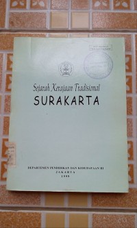 Sejarah Kerajaan Tradisional Surakarta