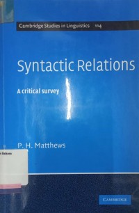 Syntactic relations: A critical survey