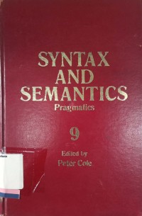 Syntax and semantics vol 9 : pragmatis