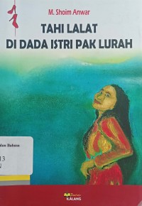 Tahi lalat di dada istri pak lurah