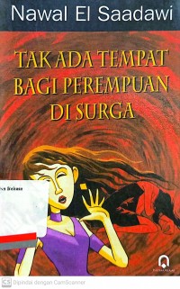 Tak ada Tempat Bagi Perempuan Untuk Di Surga