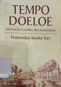 Tempo Doeloe antalogi sastra pra-indonesia