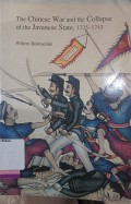 The chinese war and the collapse of the javanese state, 1725-1743