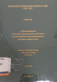 The Decline Of the Islamic Empire of Aceh (1641-1699)