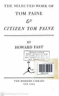 The selected work of Tom Paine and citizen Tom Paine